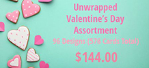 Unwrapped Valentine's Day Assortment, 96 packs of 6 cards.