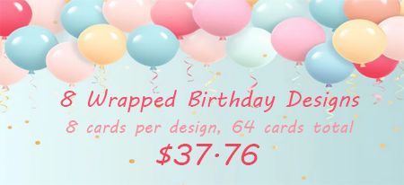 8 Wrapped Birthday Designs, 8 cards per design